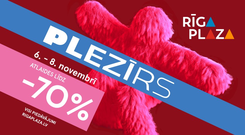Plezīrs ir klāt ar atlaidēm līdz 70%